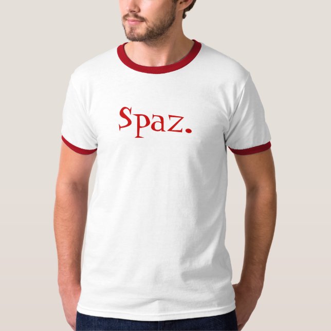 Camiseta Spaz. ¿Es usted uno? (Anverso)