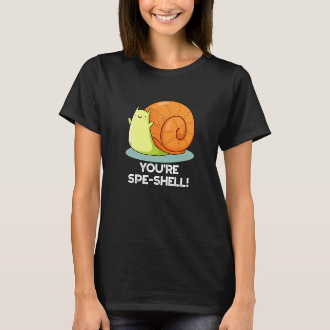 Camiseta Spe-shell Funny Snail Pun Dark BG (Anverso)
