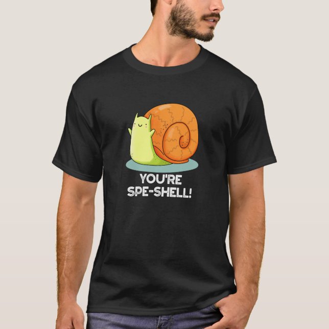 Camiseta Spe-shell Funny Snail Pun Dark BG (Anverso)