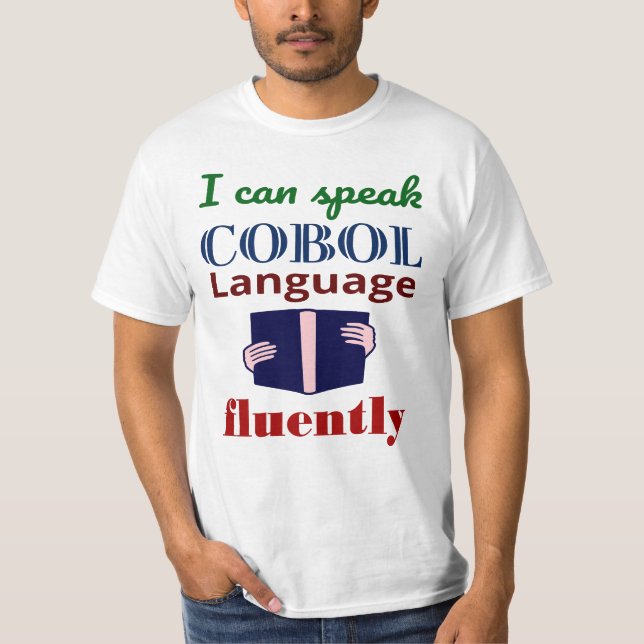 Camiseta Speak Cobol Language Fluently (Anverso)