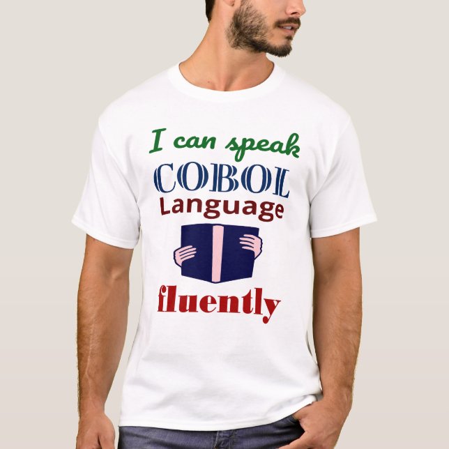 Camiseta Speak Cobol Language Fluently (Anverso)