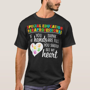 Camiseta Special Education Paraprofessional Cute Appreciati