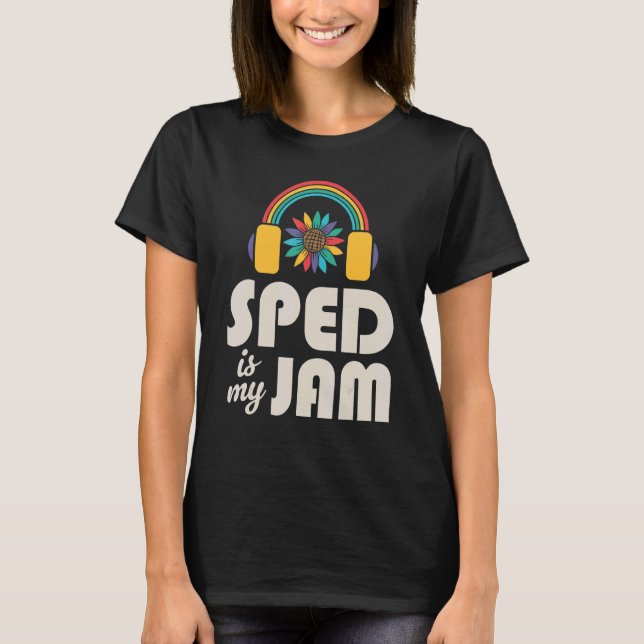 Camiseta SPED es mi Jam profesor de educación especial Sped (Anverso)