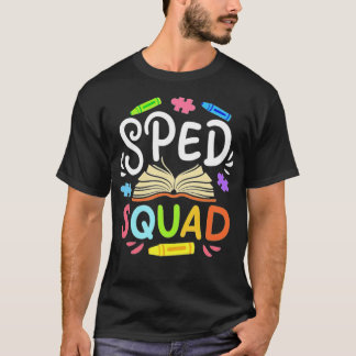 Camiseta SPED Special Education SPED Squad best friends hoo
