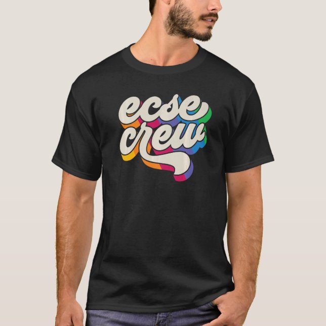 Camiseta SPED Teacher ECSE Crew Early Childhood Special Edu (Anverso)