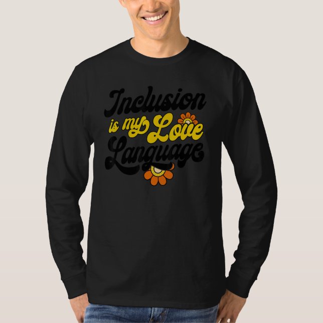 Camiseta SPED Teacher Inclusion Is My Love Language Special (Anverso)
