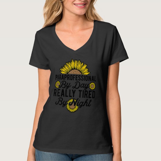 Camiseta SPED Teacher Paraprofessional By Day Really Tired  (Anverso)