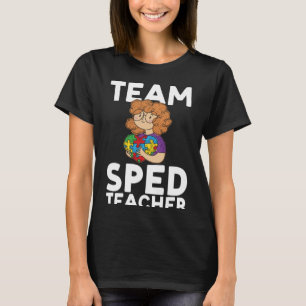Camiseta SPED Teacher Team Sped Teacher Educación Especial