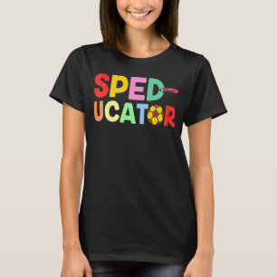 Camiseta Sped Ucator Cute Teacher Sped Educación Especial A