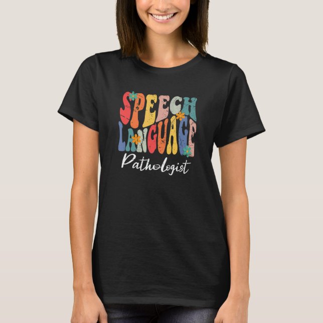 Camiseta Speech Language Pathologist SLP Speech Therapy Pat (Anverso)