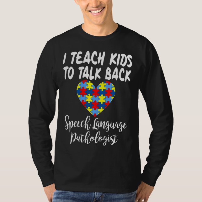 Camiseta Speech Pathology Therapy Talk Autism Awareness Mon (Anverso)