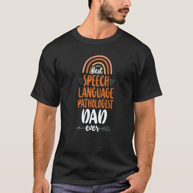 Camiseta Speech Therapist Therapy Assistant SLP Dad Rainbow (Anverso)