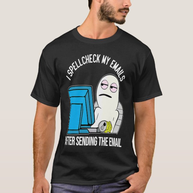 Camiseta Spell Check Work Office email meme character (Anverso)