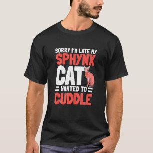 Camiseta Sphynx Cat Cuddle Breeder Mascota de la insensibil