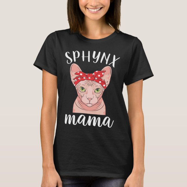 Camiseta Sphynx Mama Hairless Cat Madre Mujeres (Anverso)