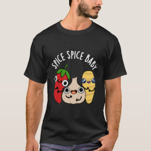 Camiseta Spice Baby Funny Food Pun