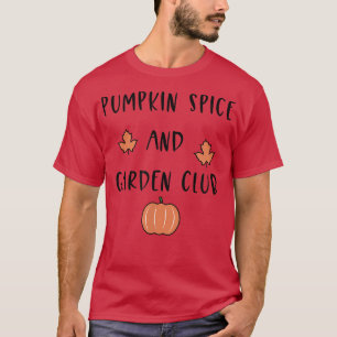 Camiseta Spice De Calabaza Y Jardín Club Otoño Halloween Ga