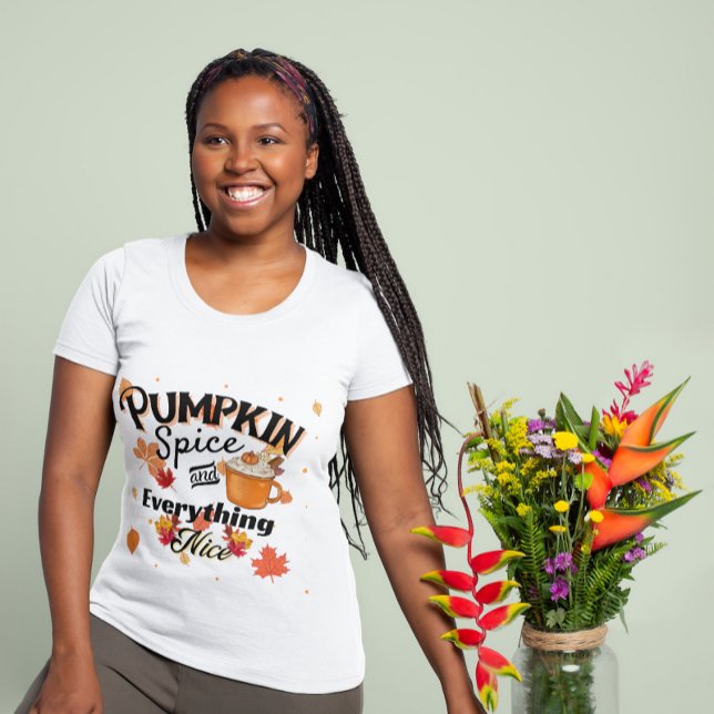 Camiseta Spice de calabaza y todo lo bueno para las mujeres (Subido por el creador)