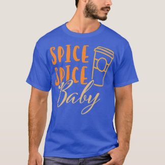 Camiseta Spice Spice Baby Pumpkin Latte Para Caer Favorita 