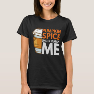 Camiseta Spice Spice me entiende el regalo de otoño gracios