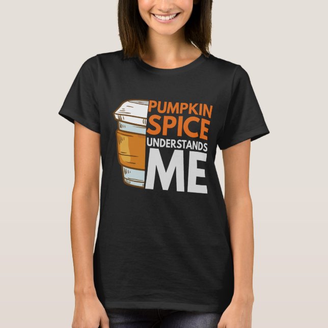 Camiseta Spice Spice me entiende el regalo de otoño gracios (Anverso)