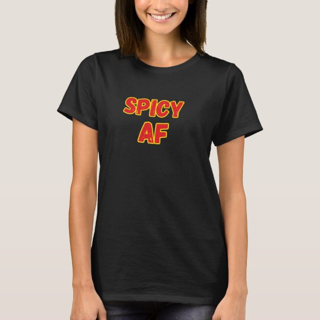 Camiseta Spicy AF (Anverso)
