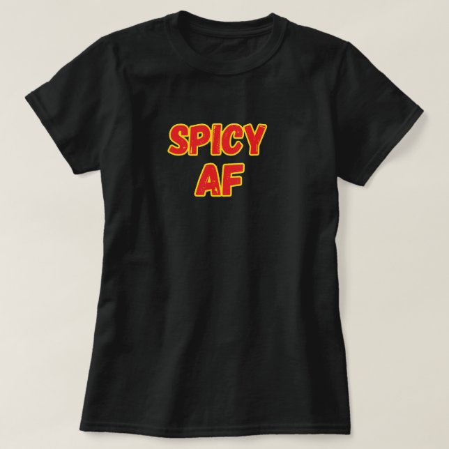 Camiseta Spicy AF (Diseño del anverso)