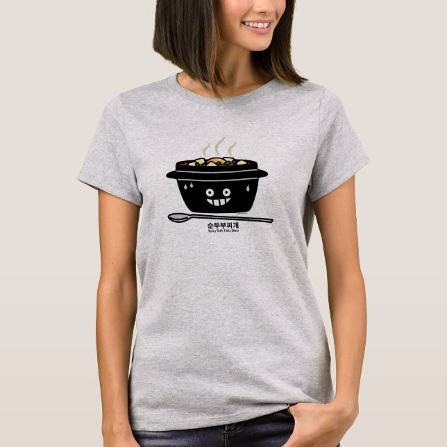 Camiseta Spicy coreano suave tofu sopa de estofado Sundubu  (Anverso)