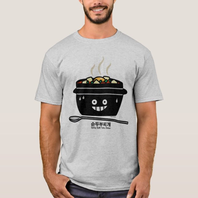 Camiseta Spicy coreano suave tofu sopa de estofado Sundubu  (Anverso)