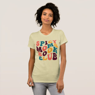 Camiseta Spicy Moms Book Club Groovy Vibes de verano retro