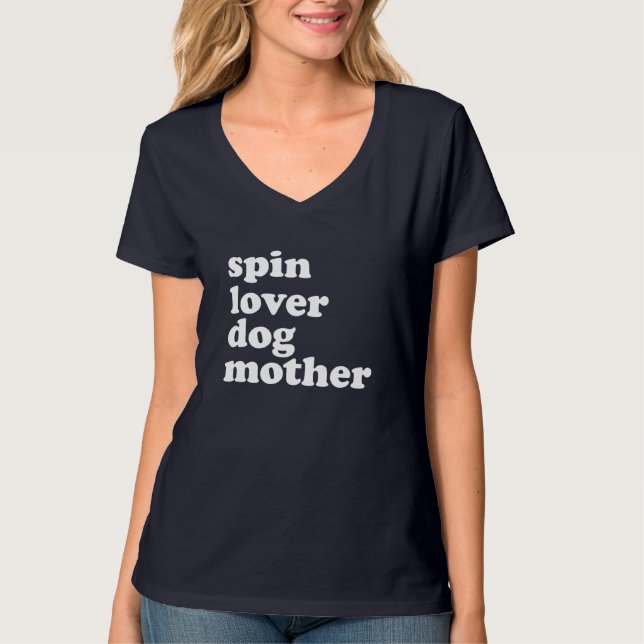Camiseta Spin Lover Perro Madre Divertido entrenamiento Gym (Anverso)