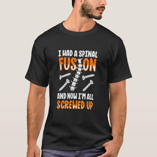Camiseta Spinal Fusion  Sclerosis survivor (Anverso)