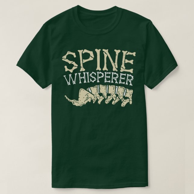 Camiseta Spine Whisperer regalos graciosos de quiropráctico (Diseño del anverso)