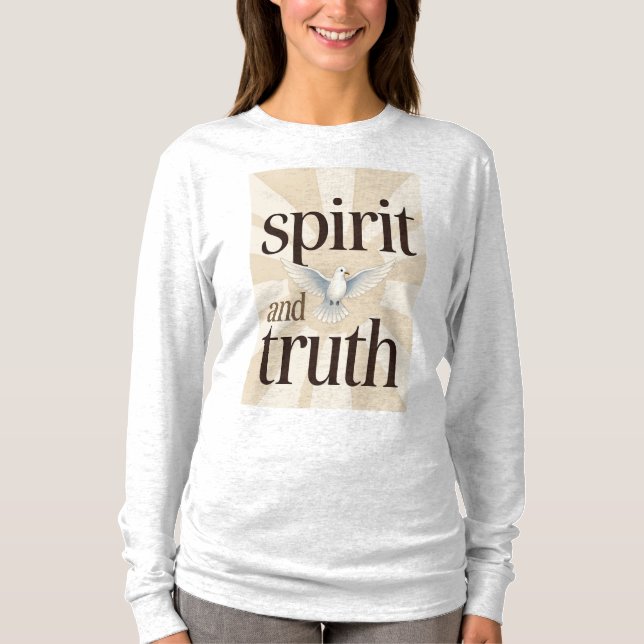 Camiseta Spirit and Truth Christian Women's Long Sleeve Tee (Anverso)