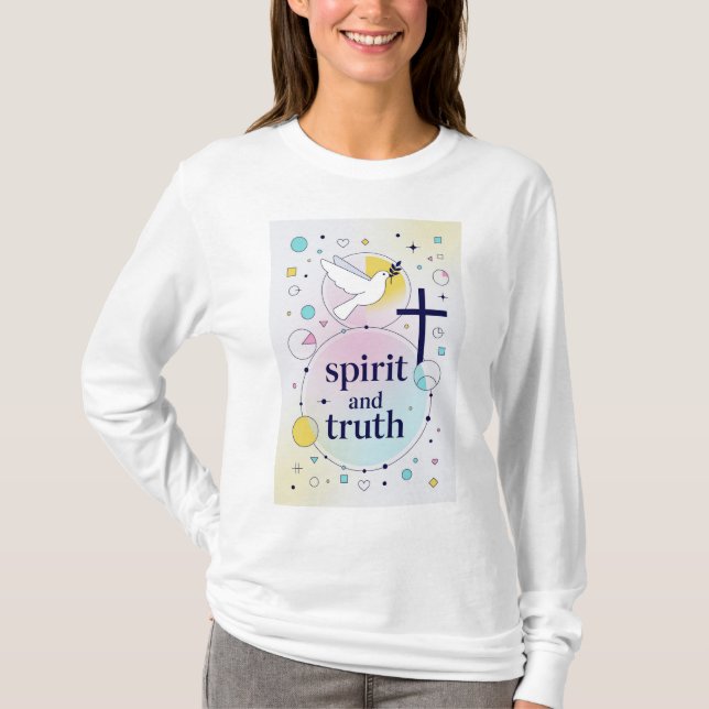 Camiseta Spirit and Truth Christian Women's Long Sleeve Tee (Anverso)