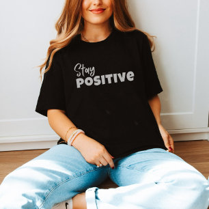 Camiseta Spiritual Awakening: Stay Positive T-Shirt