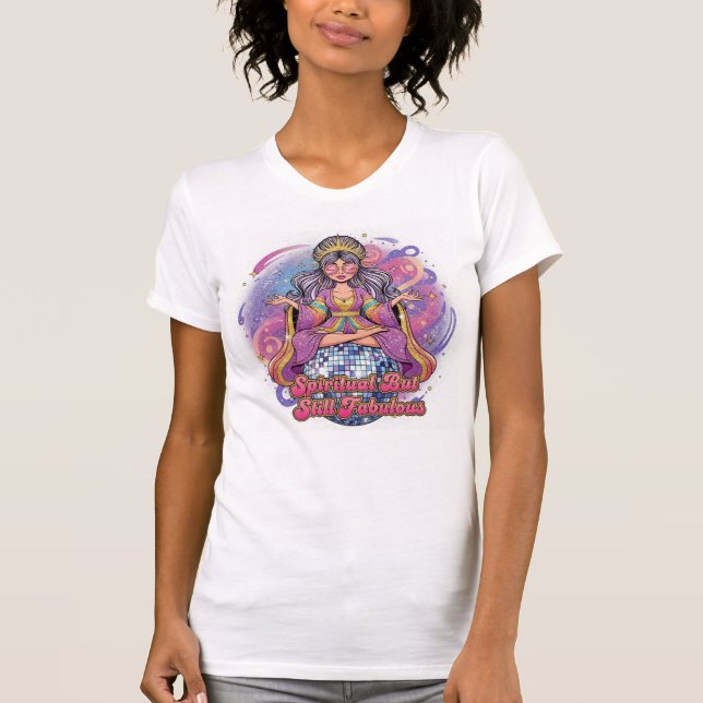 Camiseta Spiritual But Still Fabulous — Enlightenment Glam (Anverso)