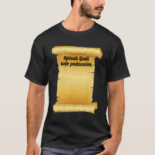 Camiseta Spisak Ljudi Koje Podnosim Balcanes Ex Yu