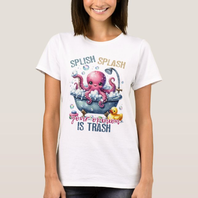 Camiseta Splash Splash Tu Opinión Es Basura  (Anverso)