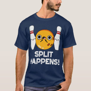 Camiseta Split Happens Funny Bowling Pun