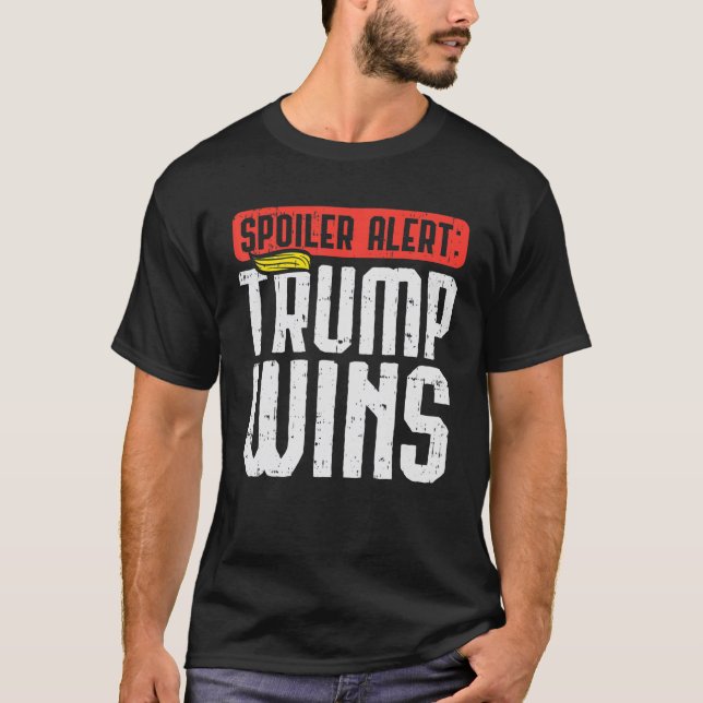 Camiseta Spoiler Alert Trump gana a Wig Pro Donald 2020 Div (Anverso)