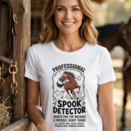 Camiseta Spook detector funny horse rider barn life humor 