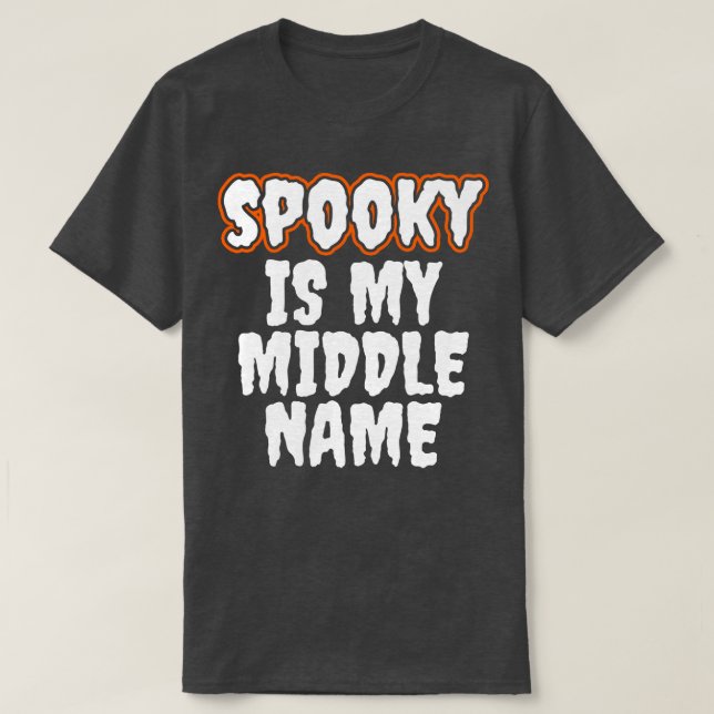 Camiseta Spookis is is my Middle Name (Diseño del anverso)