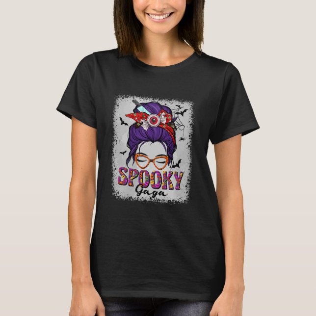 Camiseta Spooky Gaga Messy Hair Bun Scary Halloween Costume (Anverso)