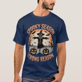 Camiseta Spooky Season Strong Reason Scarecrow T-Shirt