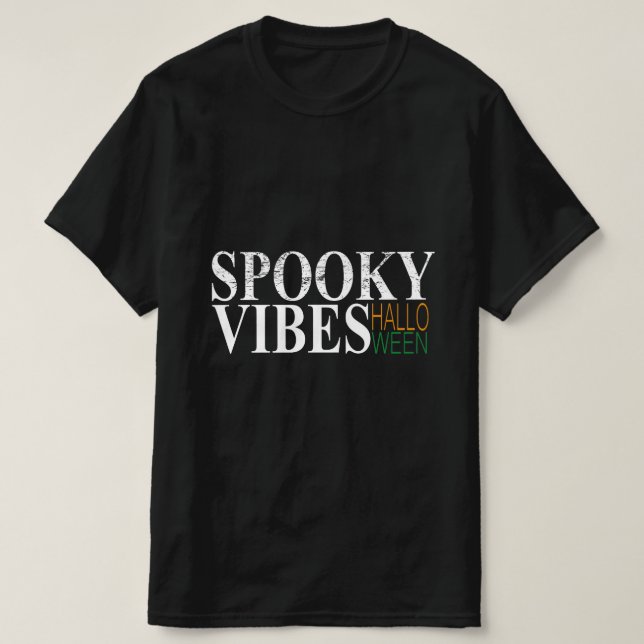 CAMISETA SPOOKY VIBES HALLOWEEN (Diseño del anverso)