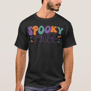 Camiseta Spooky Y'all - Halloween divertido