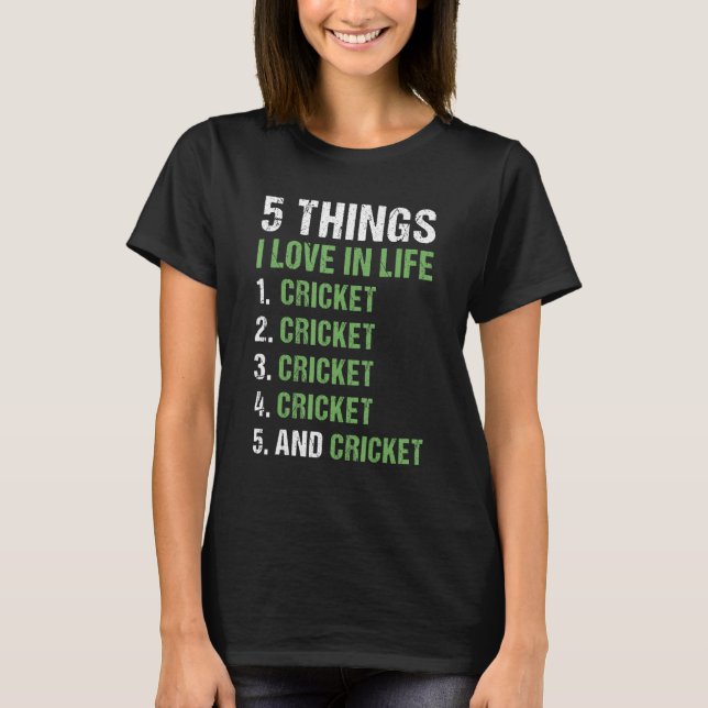 Camiseta Sport 5 Things I Love In Life Cricket_1 (Anverso)