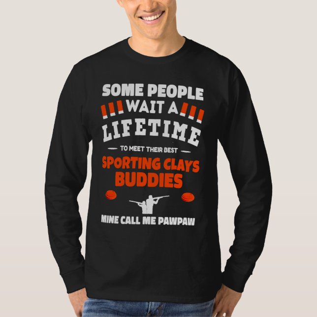Camiseta Sporting Clays Buddies Call Me PAWPAW Sporting Cla (Anverso)