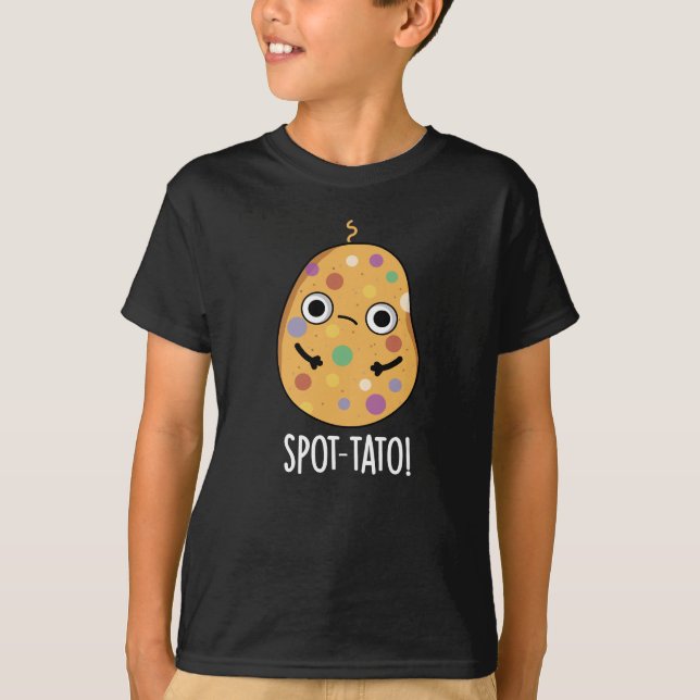 Camiseta Spot-tato Funny Potato Pun Dark BG (Anverso)